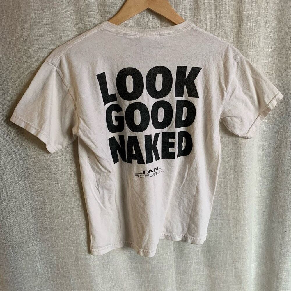 Tan‎ Republic Look Good Naked" Gildan T-shirt Women's L White Cotton Graphic Tee